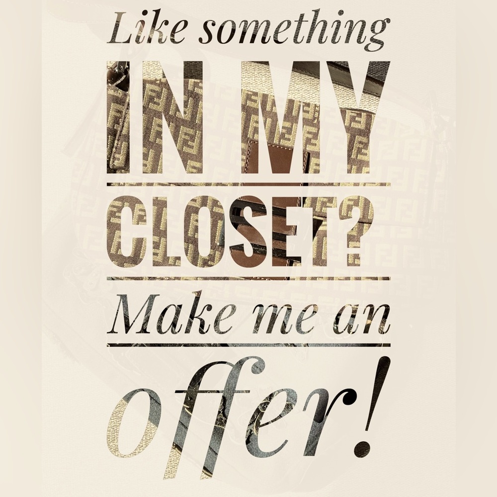I accept offers!
